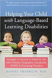 Helping Your Child with Language-Based Learning Disabilities